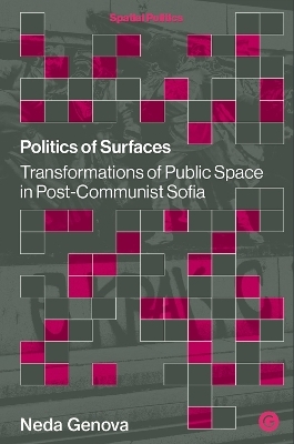 Politics of Surfaces - Neda Genova