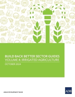 Build Back Better Sector Guides-Volume 4 -  Asian Development Bank