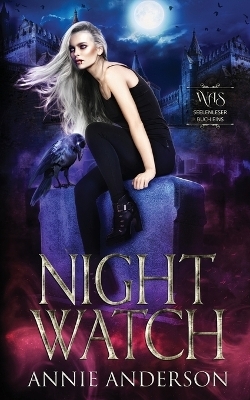 Night Watch - Annie Anderson