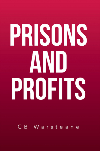 Prisons and Profits