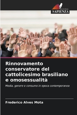 Rinnovamento conservatore del cattolicesimo brasiliano e omosessualità