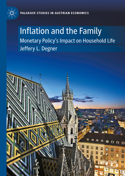 Inflation and the Family - Jeffery L. Degner