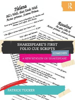 Shakespeare’s First Folio Cue Scripts - Comedies
