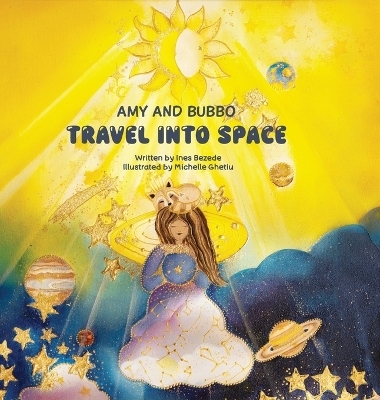 Amy and Bubbo Travel to Space - Ines Bezede