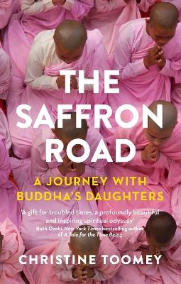 The Saffron Road - Christine Toomey