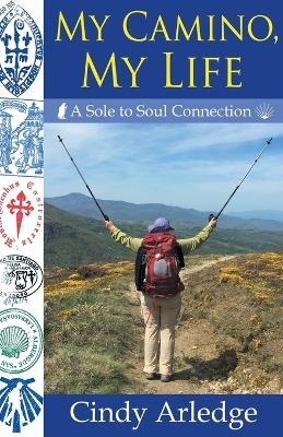 My Camino, My Life