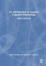 An Introduction to Applied Cognitive Psychology - Groome, David; Eysenck, Michael