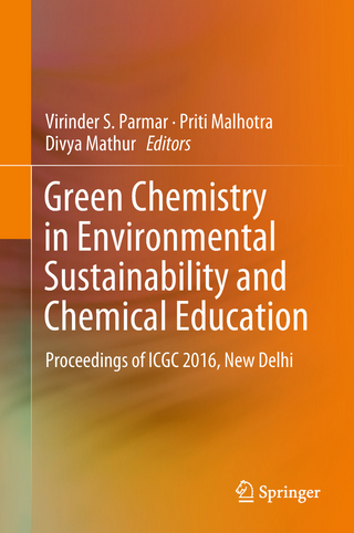 Green Chemistry in Environmental Sustainability and Chemical Education