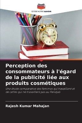 Perception des consommateurs à l'égard de la publicité liée aux produits cosmétiques
