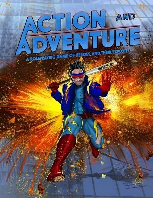 Action and Adventure RPG - Brett M Bernstein, Lee Walser