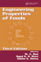 Engineering Properties of Foods, Third Edition - Rao, M.A.; Rizvi, Syed S.H.; Datta, Ashim K.