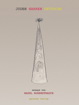JUDEN NARREN DEUTSCHE - Hazel Rosenstrauch