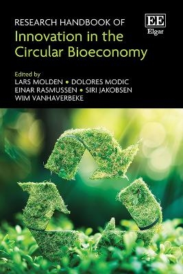 Research Handbook of Innovation in the Circular Bioeconomy - 