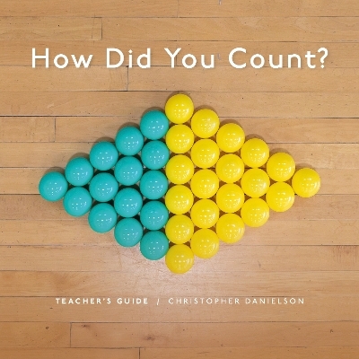 How Did You Count? - Christopher Danielson