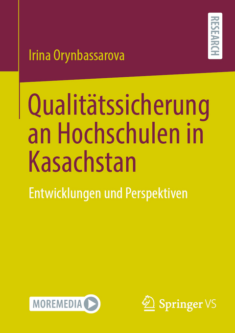 Qualit&auml;tssicherung an Hochschulen in Kasachstan - Irina Orynbassarova