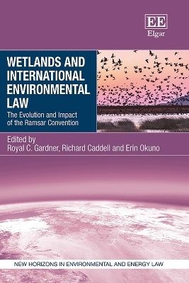 Wetlands and International Environmental Law - 