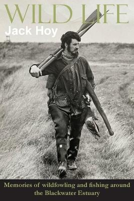 Wild Life - Jack Hoy