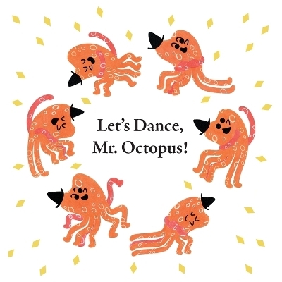 Fun With Mr. Octopus - Xu Han