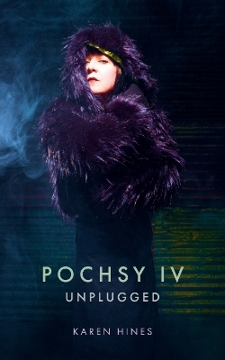 Pochsy IV: Lost You for a Second - Karen Hines