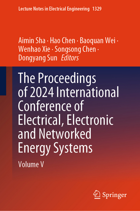 The Proceedings of 2024 International Conference of Electrical, Electronic and Networked Energy Systems - 