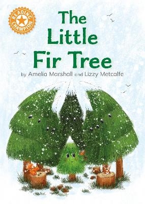 Reading Champion: The Little Fir Tree - Hilary Robinson