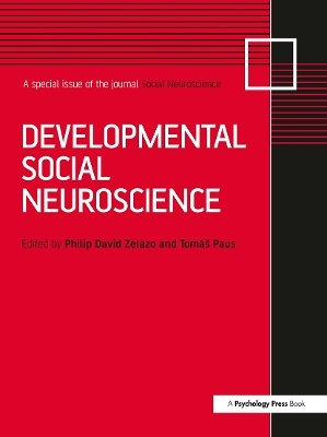 Developmental Social Neuroscience - 