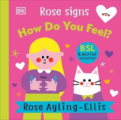 Rose Signs How Do You Feel? - Rose Ayling-Ellis