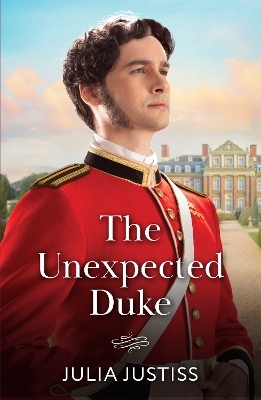 The Unexpected Duke - Julia Justiss