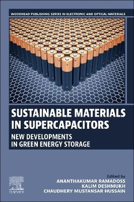 Sustainable Materials in Supercapacitors