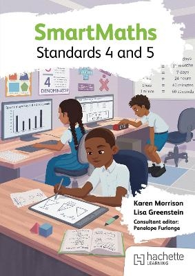 SmartMaths Standards 4 and 5 - Karen Morrison