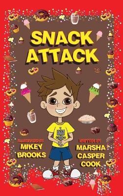 Snack Attack - Marsha Casper Cook