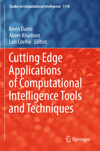 Cutting Edge Applications of Computational Intelligence Tools and Techniques