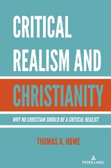 Critical Realism and Christianity - Thomas A. Howe