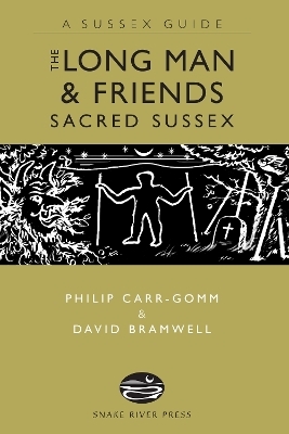 The Long Man and Friends - Philip Carr-Gomm, Dawid Bramwell