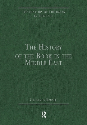 The History of the Book in the Middle East - 