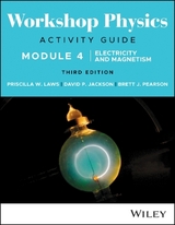 Workshop Physics Activity Guide Module 4 - Laws, Priscilla W.; Jackson, David P.; Pearson, Brett J.