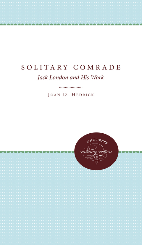 Solitary Comrade - Joan D. Hedrick