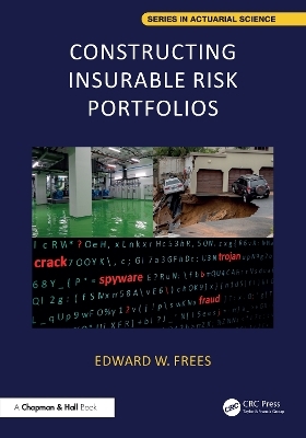 Constructing Insurable Risk Portfolios - Edward W. Frees