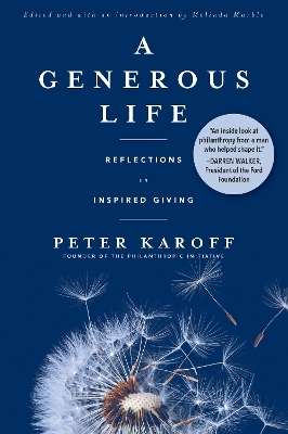 A Generous Life - Peter Karoff