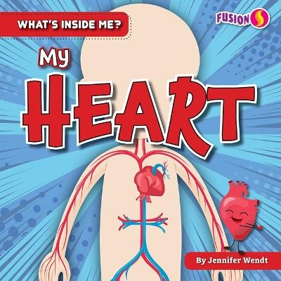 My Heart - Jennifer Wendt