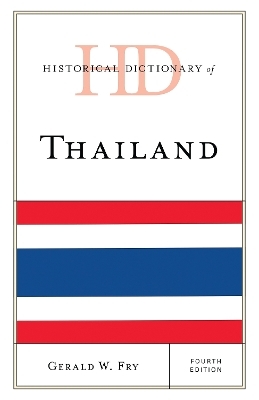 Historical Dictionary of Thailand