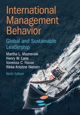 International Management Behavior - Maznevski, Martha L.; Lane, Henry W.; Hasse, Vanessa C.; Nielsen, Rikke Kristine