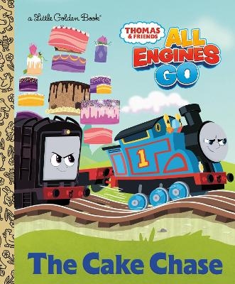The Cake Chase (Thomas & Friends: All Engines Go) -  Golden Books