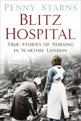 Blitz Hospital -  Penny Starns