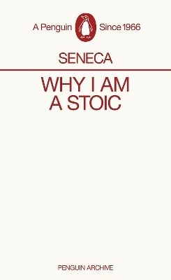 Why I am a Stoic