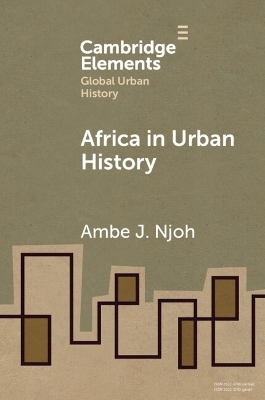 Africa in Urban History - Ambe J. Njoh