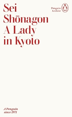 A Lady in Kyoto - Sei Shonagon