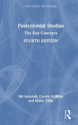 Postcolonial Studies - Ashcroft, Bill; Griffiths, Gareth; Tiffin, Helen