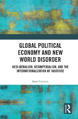 Global Political Economy and New World Disorder