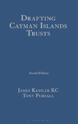 Drafting Cayman Islands Trusts